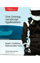 Test-Driving JavaScript Applications