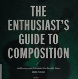 The Enthusiast's Guide to Composition