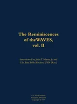 The Reminiscences of the WAVES, vol. II