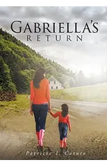 Gabriella's Return