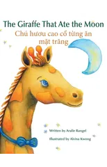 The Giraffe That Ate the Moon / Chu Huou Cao Co Tung an Mat Trang