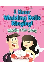 I Hear Wedding Bells Ringing!