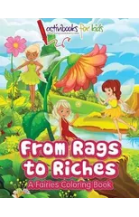From Rags to Riches