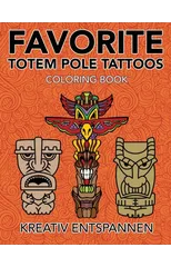 Favorite Totem Pole Tattoos Coloring Book