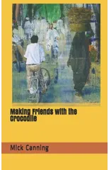 Making Friends with the Crocodile