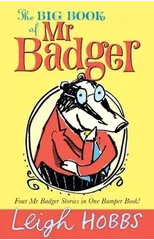 The Big Book of Mr Badger