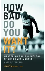 How Bad Do You Want It?