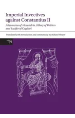 Imperial Invectives against Constantius II