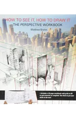 How to See It, How to Draw It
