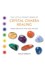 The Little Pocket Book of Crystal Chakra Healing