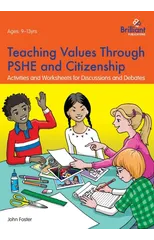 Teaching Values through PSHE and Citizenship