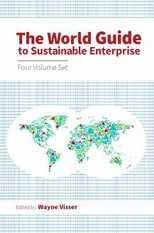 The World Guide to Sustainable Enterprise - Four Volume Set