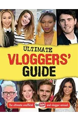 Ultimate Vloggers' Guide
