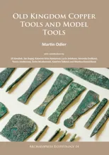 Old Kingdom Copper Tools and Model Tools