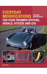 Everyday Modifications for Your Triumph Spitfire, Herald, Vitesse and GT6