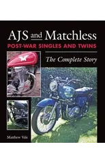 AJS and Matchless Post-War Singles and Twins