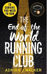 The End of the World Running Club