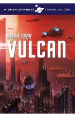 Hidden Universe Travel Guide - Star Trek