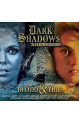 Dark Shadows - Blood & Fire