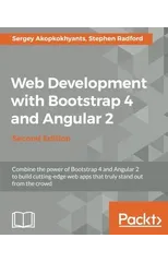 Web Development with Bootstrap 4 and Angular 2 -