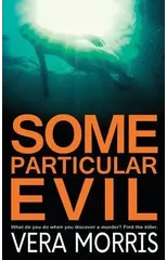 Some Particular Evil