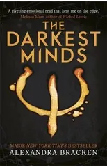 A Darkest Minds Novel