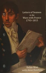 Letters of Seamen in the Wars with France, 1793-1815