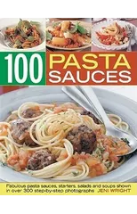 100 Pasta Sauces