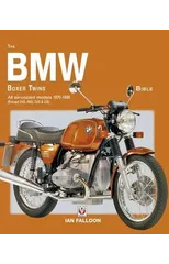 The BMW Boxer Twins 1970-1996 Bible