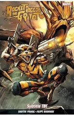 Rocket Raccoon and Groot Vol. 2