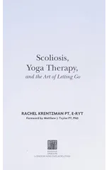 Scoliosis, Yoga Therapy, and the Art of Letting Go