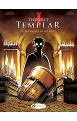 Last Templar the Vol. 2 the Knight in the Crypt