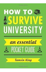 How to Survive University