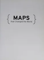 Maps That Changed The World