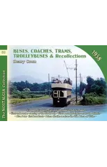 Buses, Coaches, Coaches, Trams, Trolleybuses and Recollections