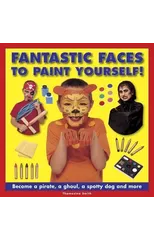 Fantastic Faces to Paint Yourself!