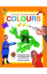 It's Fun to Learn About Colours