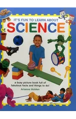 It's Fun to Learn About Science