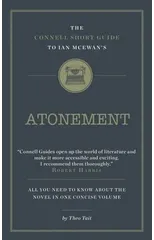 The Connell Short Guide to Ian McEwan's Atonement
