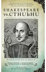 Shakespeare Vs. Cthulhu