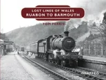 Lost Lines of Wales