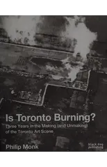 Is Toronto Burning?
