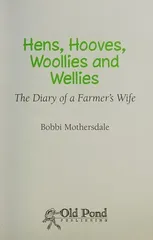 Hens, Hooves, Woollies and Wellies