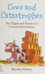 Cows and Catastrophes