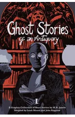 Ghost Stories of an Antiquary, Vol. 1