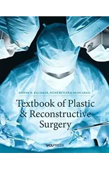 Textbook of Plastic and Reconstructive Surgery