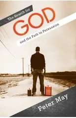 The Search For God and the Path to Persuasion