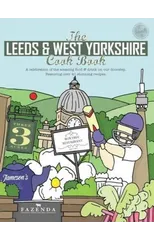 The Leeds & West Yorkshire Cook Book