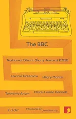 The BBC National Short Story Award 2016