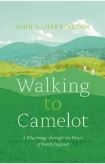 Walking to Camelot